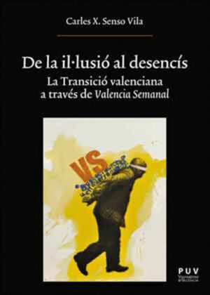 Libro De la il·lusió al desencís <span> Carles X. Senso Vila </span> - KusiBooks