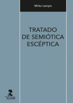 Libro Tratado de Semiótica Escéptica  Mirko Lampis  - KusiBooks
