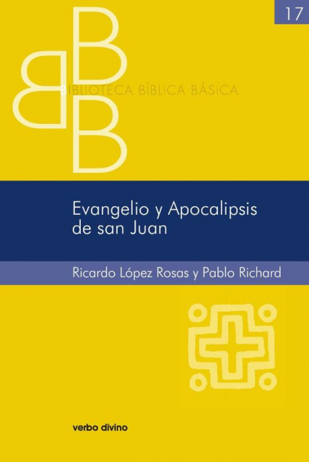 Evangelio Y Apocalipsis De San Juan 1 Libro Evangelio Y Apocalipsis De San Juan - KusiBooks