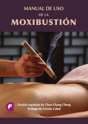 Manual de uso de la Moxibustión <span> Chao Chan Cheng </span>