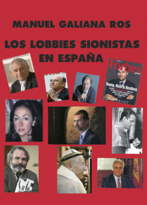 Libro Los lobbies sionistas <span> Manuel Galiana </span> - KusiBooks