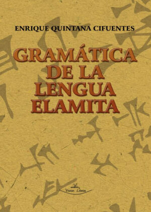Libro Gramática de la Lengua Elamita <span> Enrique Quintana Cifuentes </span> - KusiBooks