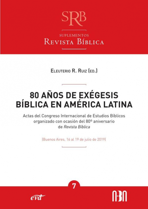 80 Años De Exégesis Bíblica En América Latina 1 Libro 80 Años De Exégesis Bíblica En América Latina - KusiBooks