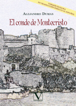 El conde de Montecristo <span> Alejandro Dumas </span>