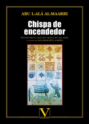 Libro Chispa de encendedor <span> Julio Cisneros/Abu L-Alá Al-Maarri </span> - KusiBooks