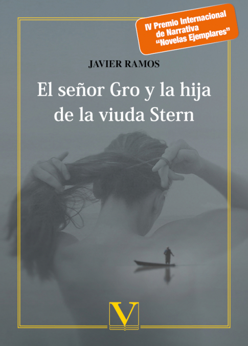 El señor Gro y la hija de la viuda Stern <span> Javier Ramos </span> 1 Libro El señor Gro y la hija de la viuda Stern Javier Ramos - KusiBooks