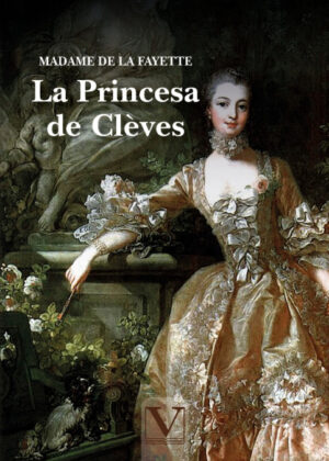 Libro La Princesa de Clèves <span> Marie-Madeleine Piochet de la Vergne </span> - KusiBooks