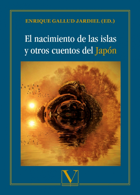 El nacimiento de las islas y otros cuentos del Japón <span> Enrique Gallud Jardie </span> 1 Libro El nacimiento de las islas y otros cuentos del Japón Enrique Gallud Jardie - KusiBooks