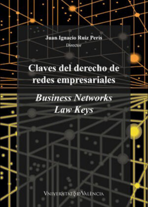 Libro Claves del derecho de redes empresariales <span> Autores Varios </span> - KusiBooks