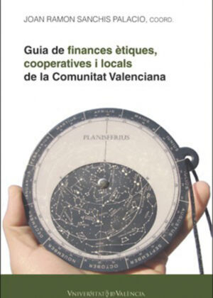 Libro Guia de finances ètiques, cooperatives i locals de la Comunitat Valenciana <span> Autores Varios </span> - KusiBooks