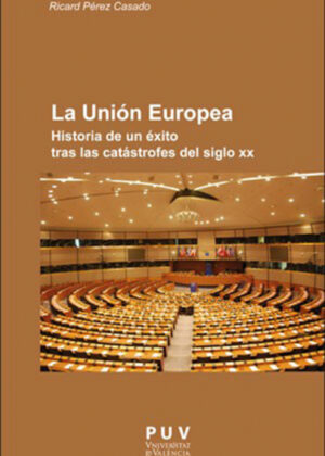 Libro La Unión Europea <span> Ricard Pérez Casado </span> - KusiBooks