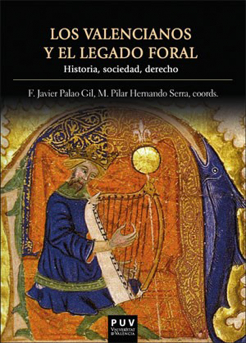Los valencianos y el legado foral <span> Autores Varios </span> 1 Libro Los valencianos y el legado foral Autores Varios - KusiBooks