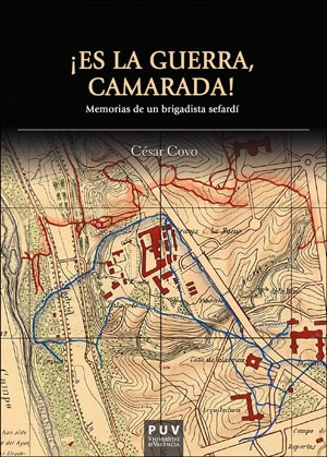 ¡Es la guerra, camarada! <span> César Covo Lilo </span> 1 Libro ¡Es la guerra, camarada! César Covo Lilo - KusiBooks
