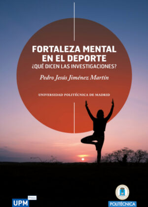 Libro Fortaleza mental en el deporte <span> Pedro Jesús Jiménez Martín </span> - KusiBooks