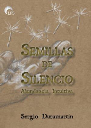 Libro Semillas de Silencio <span> Sergio Duramartín </span> - KusiBooks