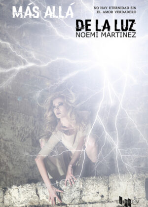 Mas alla de la luz <span> NOEMI MARTINEZ </span>