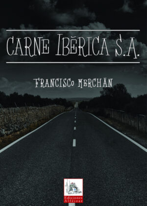 Carne Ibérica S.A. <span> Francisco Merchán </span>