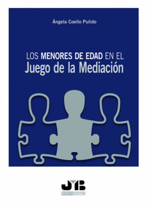 Libro Los menores de edad en el juego de la mediación. <span> Ángela Coello Pulido </span> - KusiBooks