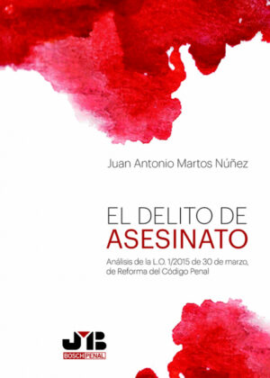 Libro El delito de asesinato. <span> Juan Antonio Martos Núñez </span> - KusiBooks