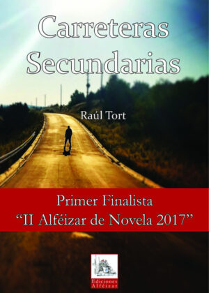 Carreteras Secundarias <span> Raúl Tort </span>