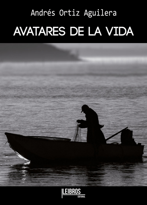 Avatares de la vida <span> Andres Ortiz Aguilera </span> 1 Avatares de la vida <span> Andres Ortiz Aguilera </span>
