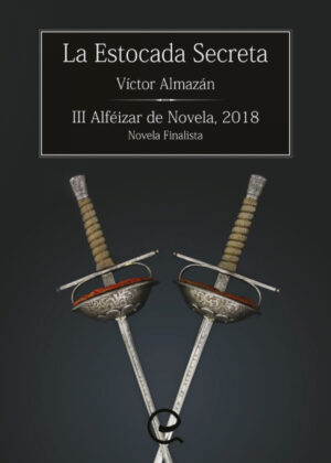 La Estocada Secreta <span> Víctor Almazán </span>