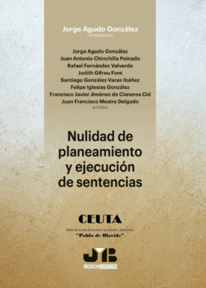 Libro Nulidad de planeamiento y ejecución de sentencias. <span> Jorge Agudo González </span> - KusiBooks