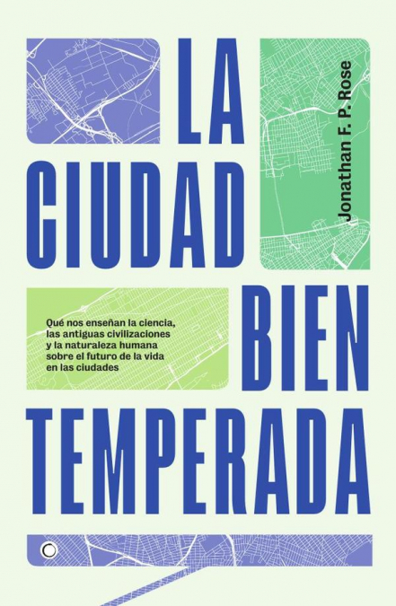 La Ciudad Bien Temperada 1 Libro La Ciudad Bien Temperada - KusiBooks
