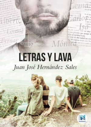 Letras y lava <span> Juan José Hernández Sales </span>