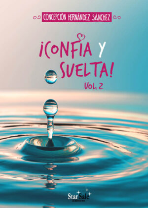 Libro ¡Confía y suelta! - 2 <span> Concepcion Hernández Sánchez </span> - KusiBooks