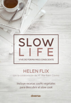 Libro Slow Life  Helen Flix  - KusiBooks