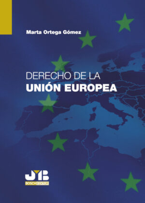 Libro Derecho de la Unión Europea <span> Marta Ortega Gómez </span> - KusiBooks
