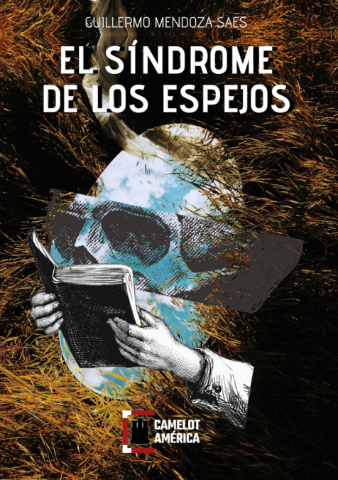 el sindrome de los espejos <span> Guillermo Mendoza Saes </span> 1 Libro el sindrome de los espejos Guillermo Mendoza Saes - KusiBooks