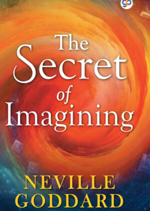 Libro The Secret of Imagining <span> Neville Goddard </span> - KusiBooks