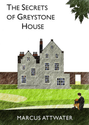 Libro The Secrets of Greystone House <span> Marcus Attwater </span> - KusiBooks