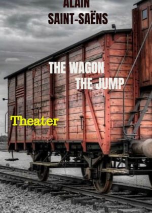 Libro The Wagon. The Jump. <span> Alain  Saint-SaÁ«ns </span> - KusiBooks