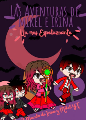 Las Aventuras de Mikel e Irina <span> MIKEL  YT </span>
