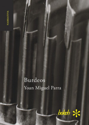 Libro Burdeos <span> Yoan Miguel Parra </span> - KusiBooks