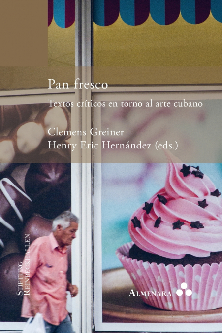 Pan fresco. Textos críticos en torno al arte cubano <span> </span> 1 Libro Pan fresco. Textos críticos en torno al arte cubano - KusiBooks
