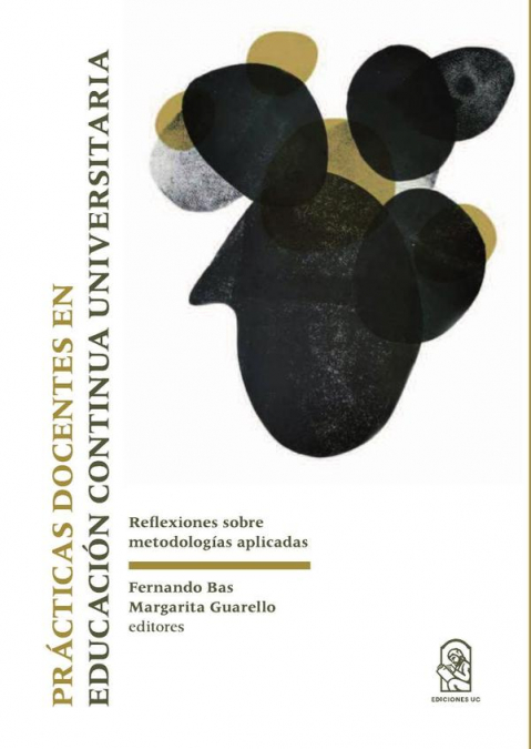 Prácticas Docentes En Educación Continua Universitaria 1 Libro Prácticas Docentes En Educación Continua Universitaria - KusiBooks