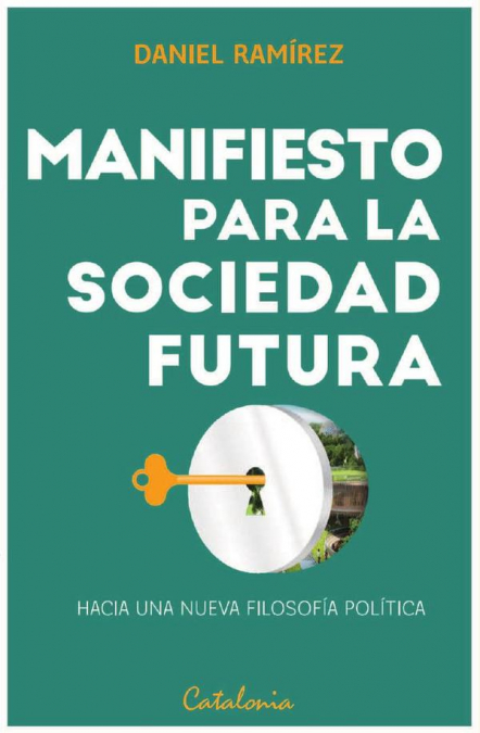 Manifiesto Para La Sociedad Futura 1 Libro Manifiesto Para La Sociedad Futura - KusiBooks