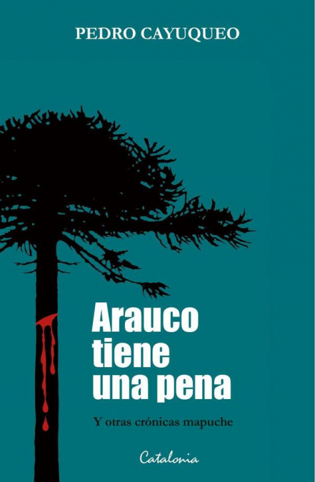 Arauco Tiene Una Pena 1 Libro Arauco Tiene Una Pena - KusiBooks