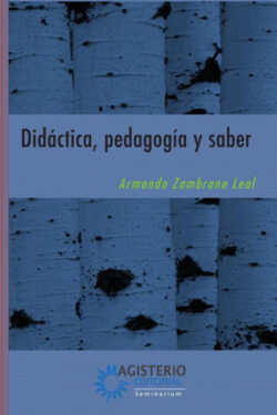 Libro Didáctica, Pedagogía Y Saber - KusiBooks