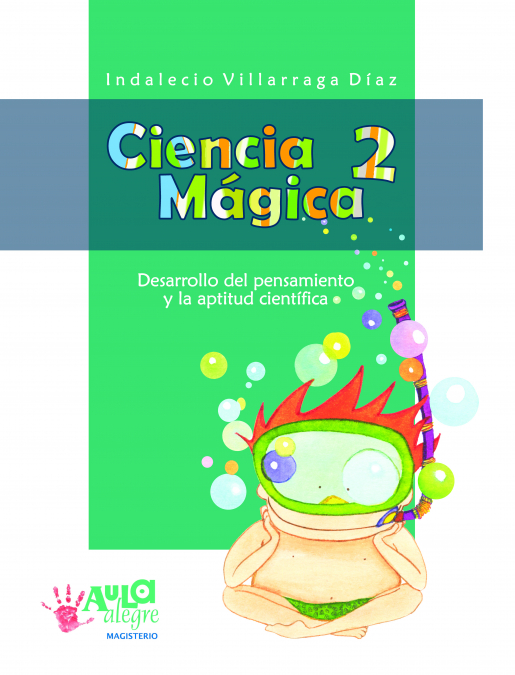 Ciencia Mágica 2 <span> Díaz Villarraga </span> 1 Libro Ciencia Mágica 2 Díaz Villarraga - KusiBooks