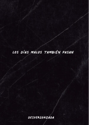 Libro Los días malos también pasan <span> Laura Juliana Rodríguez Medina </span> - KusiBooks