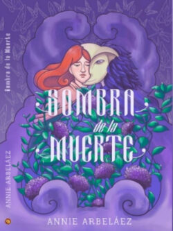 Libro Sombra de la muerte  Ana Paola Arbeláez  - KusiBooks