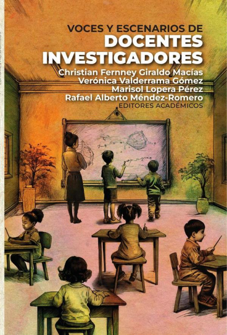 Voces Y Escenarios De Docentes Investigadores 1 Libro Voces Y Escenarios De Docentes Investigadores - KusiBooks