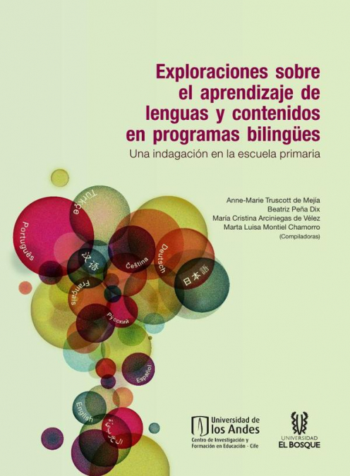 Exploraciones Sobre El Aprendizaje De Lenguas Y Contenidos En Programas Bilingües 1 Libro Exploraciones Sobre El Aprendizaje De Lenguas Y Contenidos En Programas Bilingües - KusiBooks