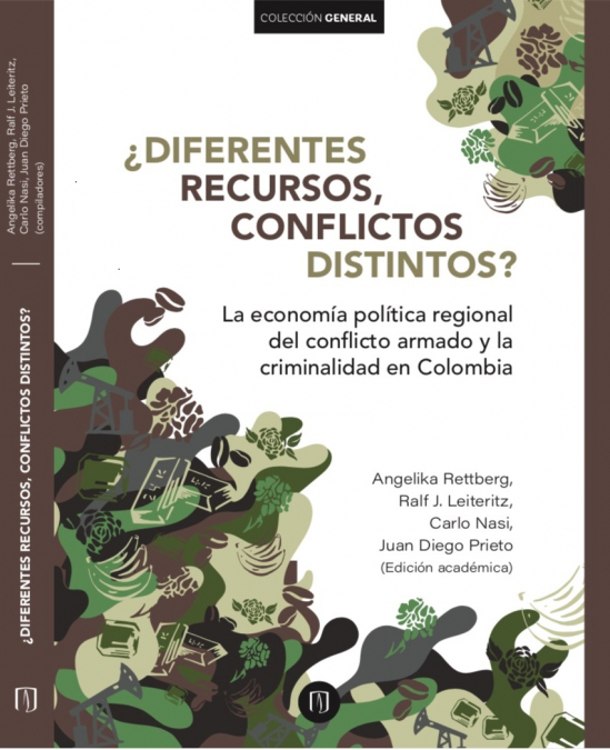 ¿Diferentes recursos, conflictos distintos? <span> Leiteritz Ralf/Prieto Juan Diego/Nasi Carlo/Rettberg Angelika </span> 1 Libro ¿Diferentes recursos, conflictos distintos? Leiteritz Ralf/Prieto Juan Diego/Nasi Carlo/Rettberg Angelika - KusiBooks