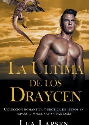 Libro La ultima de los Draycen <span> Lea Larsen </span> - KusiBooks
